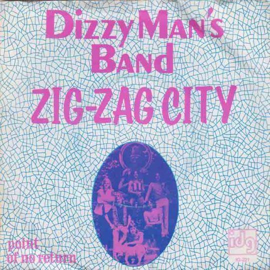 Coverafbeelding Zig-Zag City - Dizzy Man's Band