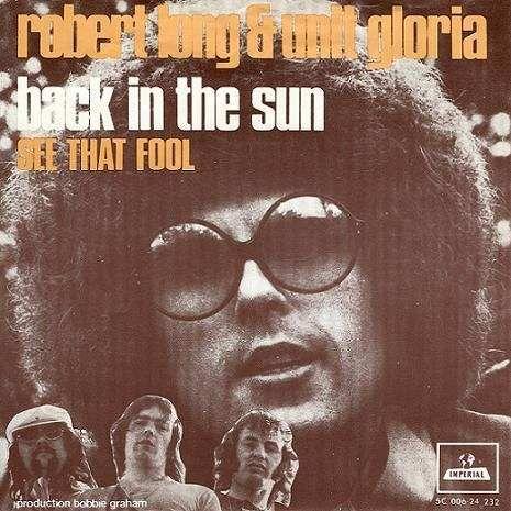 Coverafbeelding Back In The Sun - Robert Long & Unit Gloria