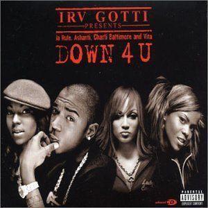 Coverafbeelding Down 4 U - Irv Gotti Presents Ja Rule, Ashanti, Charli Baltimore & Vita