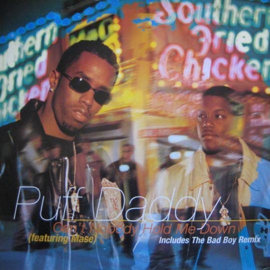 Coverafbeelding Can't Nobody Hold Me Down - Puff Daddy (Featuring Mase)