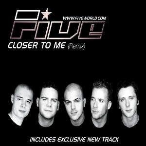 Coverafbeelding Closer To Me - Five