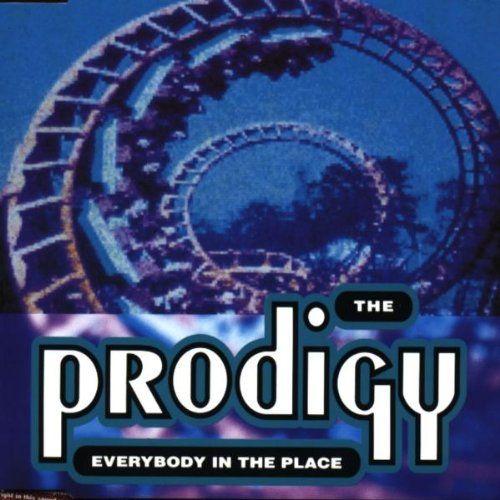 Coverafbeelding Everybody In The Place - The Prodigy