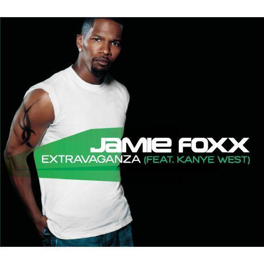 Coverafbeelding Extravaganza - Jamie Foxx (Feat. Kanye West)