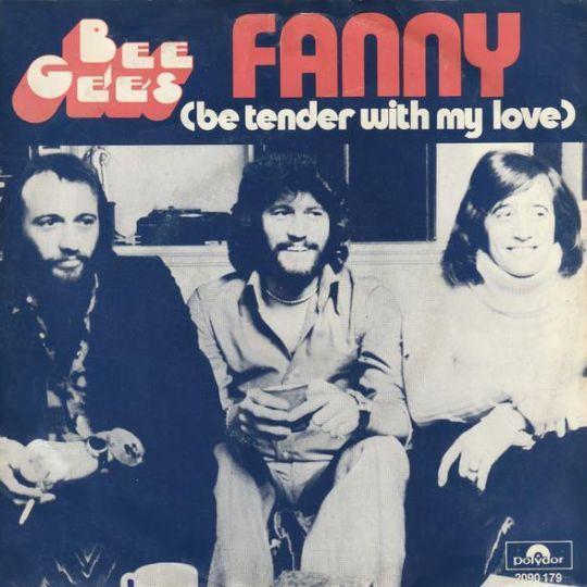 Coverafbeelding Fanny (Be Tender With My Love) - Bee Gees