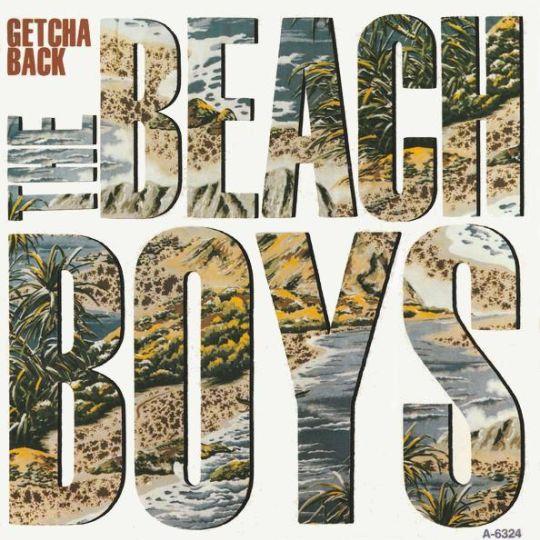 Coverafbeelding Getcha Back - The Beach Boys