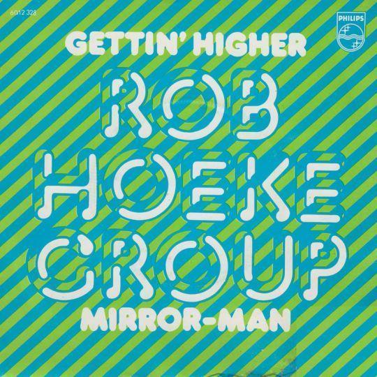 Coverafbeelding Gettin' Higher - Rob Hoeke Group