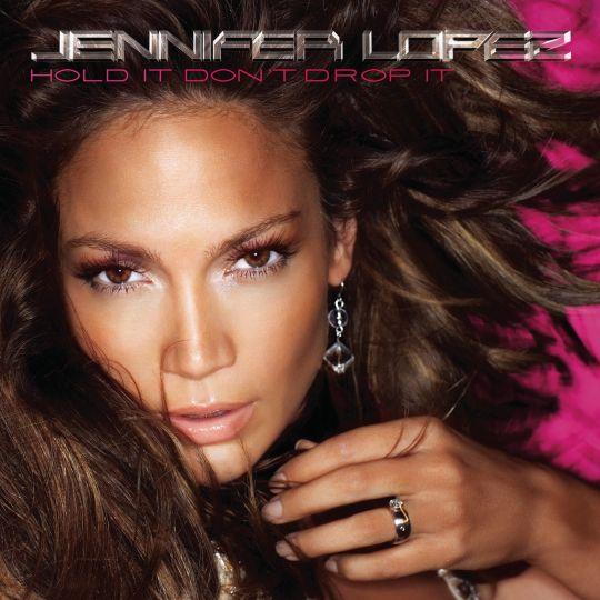 Coverafbeelding Hold It Don't Drop It - Jennifer Lopez