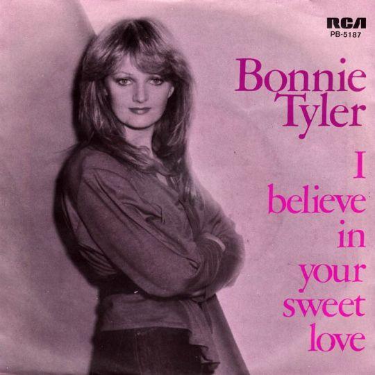 Coverafbeelding I Believe In Your Sweet Love - Bonnie Tyler