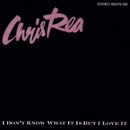 Coverafbeelding I Don't Know What It Is But I Love It - Chris Rea