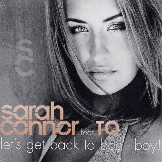 Coverafbeelding Let's Get Back To Bed - Boy! - Sarah Connor Feat. Tq