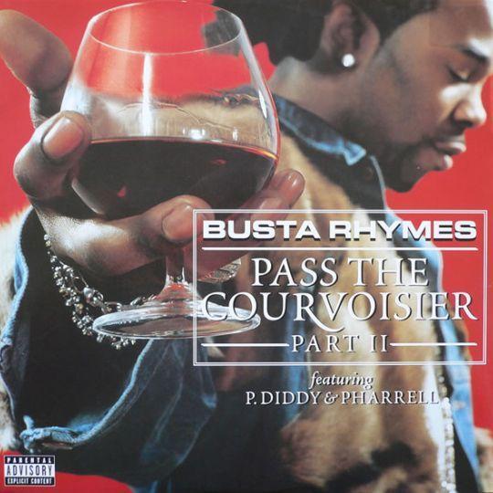 Coverafbeelding Pass The Courvoisier Part Ii - Busta Rhymes Featuring P. Diddy & Pharrell