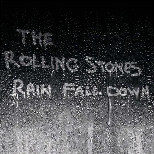Coverafbeelding Rain Fall Down - The Rolling Stones