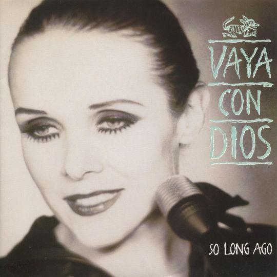 Coverafbeelding So Long Ago - Vaya Con Dios