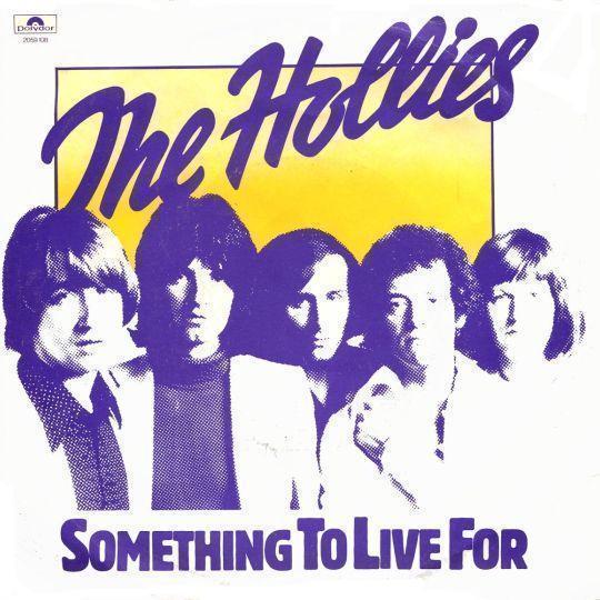 Coverafbeelding Something To Live For - The Hollies