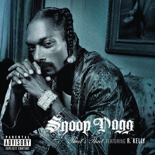 Coverafbeelding Snoop Dogg featuring R. Kelly - That's That