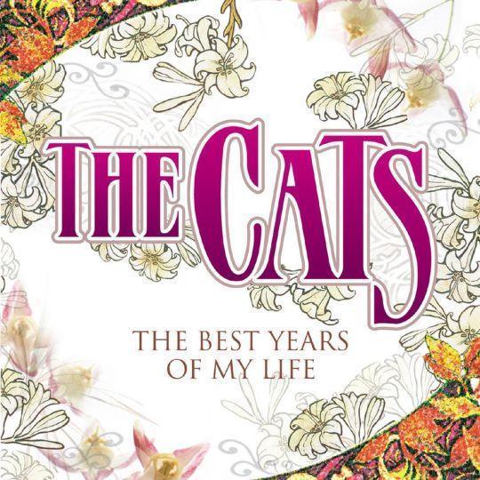 Coverafbeelding The Best Years Of My Life - The Cats