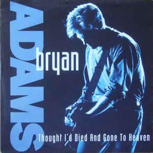 Coverafbeelding Thought I'd Died And Gone To Heaven - Bryan Adams