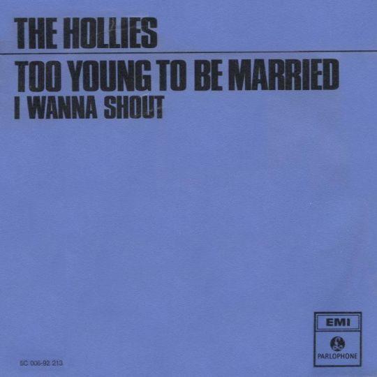 Coverafbeelding Too Young To Be Married - The Hollies