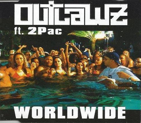 Coverafbeelding Worldwide - Outlawz Ft. 2Pac