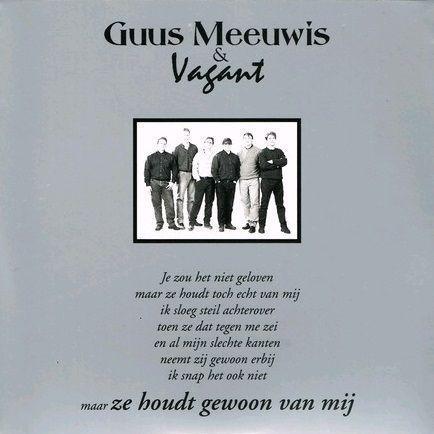 Coverafbeelding Ze Houdt Gewoon Van Mij - Guus Meeuwis & Vagant
