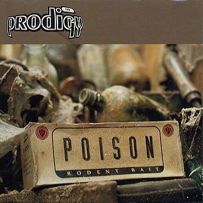 Coverafbeelding Poison - The Prodigy