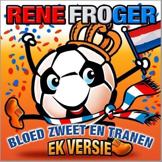 Coverafbeelding Rene Froger - Bloed Zweet En Tranen - EK Versie