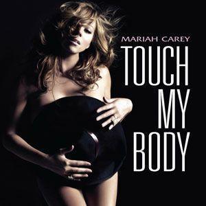 Coverafbeelding Touch My Body - Mariah Carey