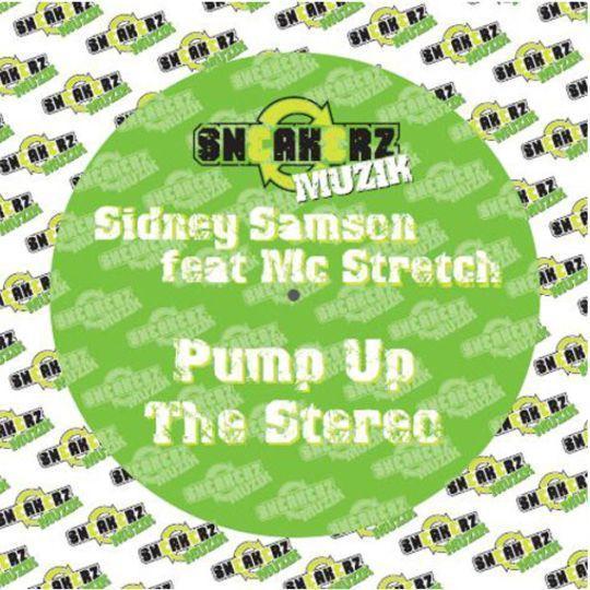 Coverafbeelding Pump Up The Stereo - Sidney Samson Feat Mc Stretch