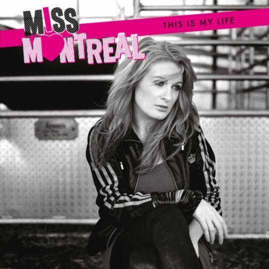 Coverafbeelding This Is My Life - Miss Montreal