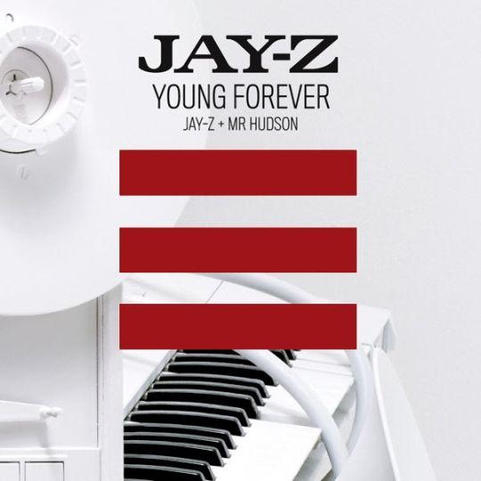 Coverafbeelding Young Forever - Jay-Z + Mr Hudson