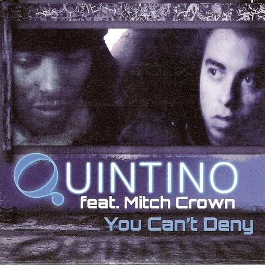 Coverafbeelding You Can't Deny - Quintino Feat. Mitch Crown