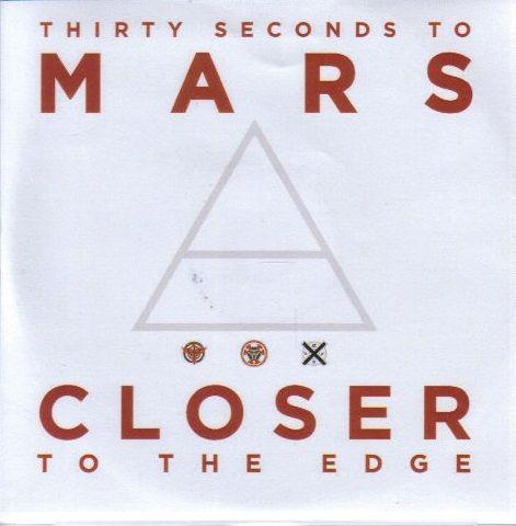 Coverafbeelding Closer To The Edge - Thirty Seconds To Mars