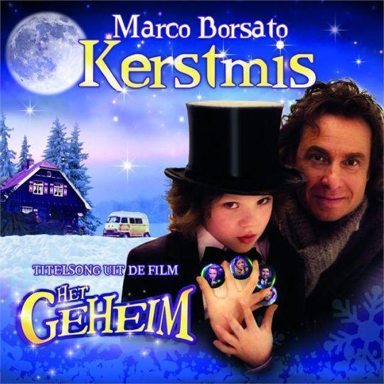 Coverafbeelding Kerstmis - Titelsong Uit De Film Het Geheim - Marco Borsato