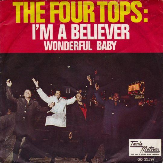 Coverafbeelding I'm A Believer - The Four Tops