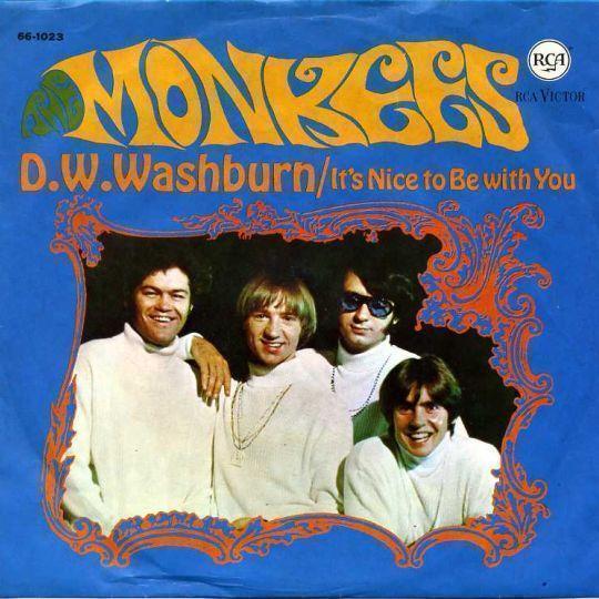 Coverafbeelding It's Nice To Be With You/ D.w.washburn - The Monkees