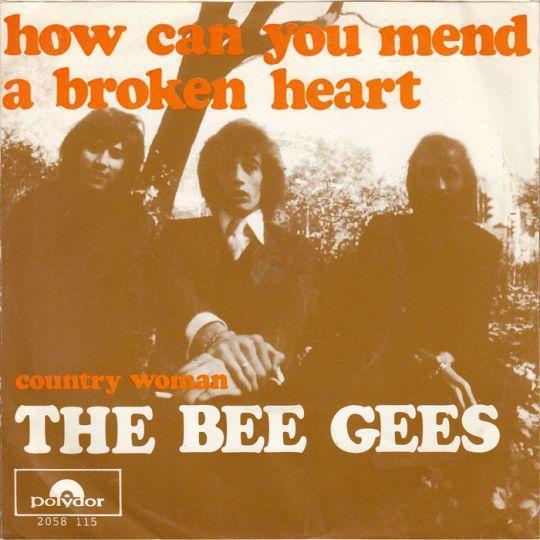 Coverafbeelding How Can You Mend A Broken Heart - The Bee Gees
