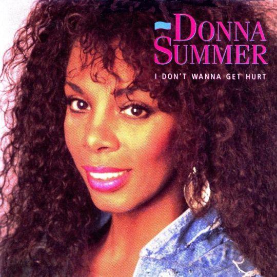 Coverafbeelding Donna Summer - I Don't Wanna Get Hurt