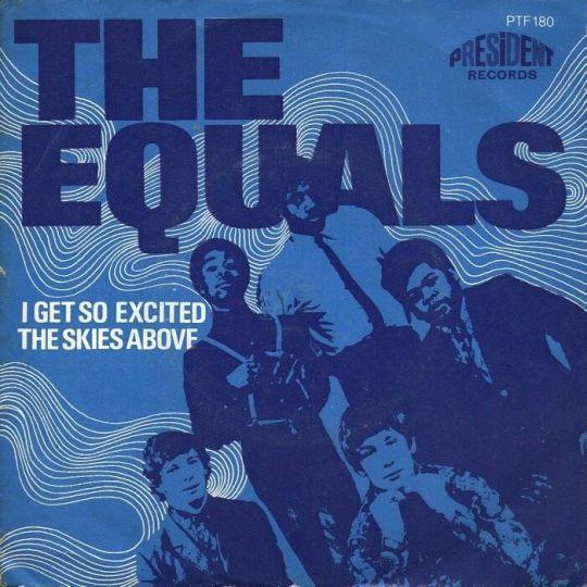 Coverafbeelding I Get So Excited - The Equals