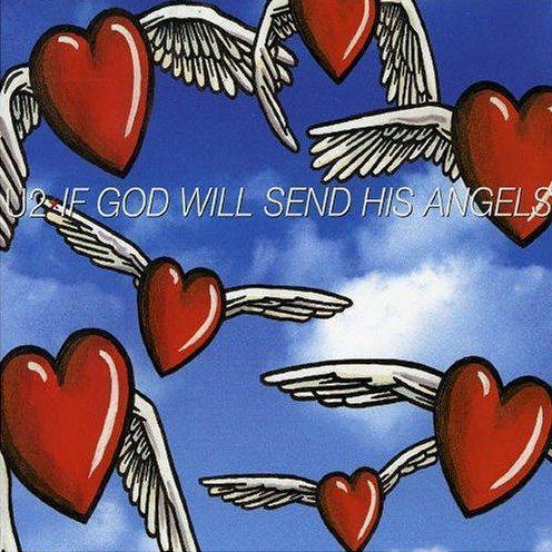 Coverafbeelding If God Will Send His Angels - U2