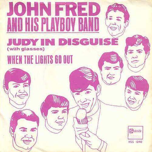 Coverafbeelding Judy In Disguise (With Glasses) - John Fred And His Playboy Band