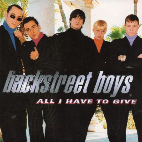 Coverafbeelding All I Have To Give - Backstreet Boys