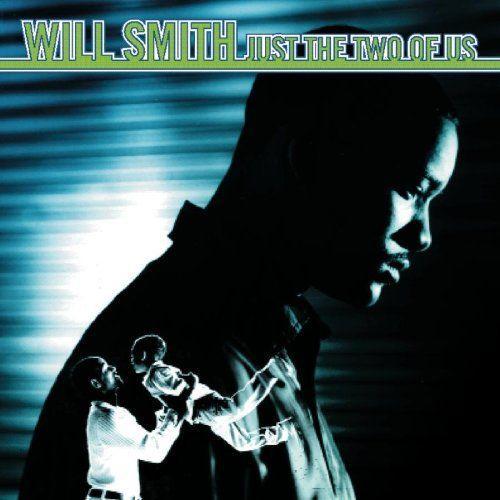 Coverafbeelding Just The Two Of Us - Will Smith