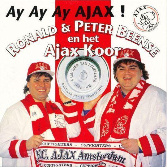 Coverafbeelding Ay Ay Ay Ajax! - Ronald & Peter Beense En Het Ajax Koor