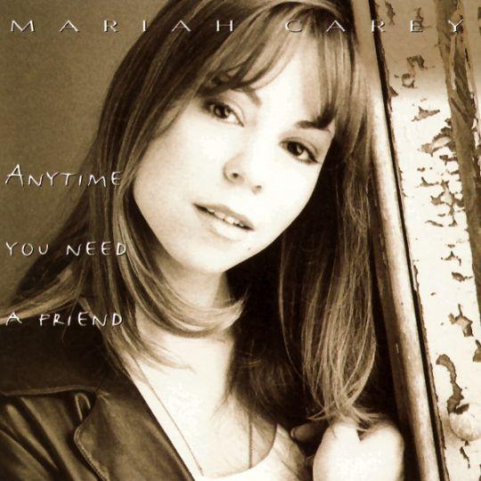 Coverafbeelding Mariah Carey - Anytime You Need A Friend