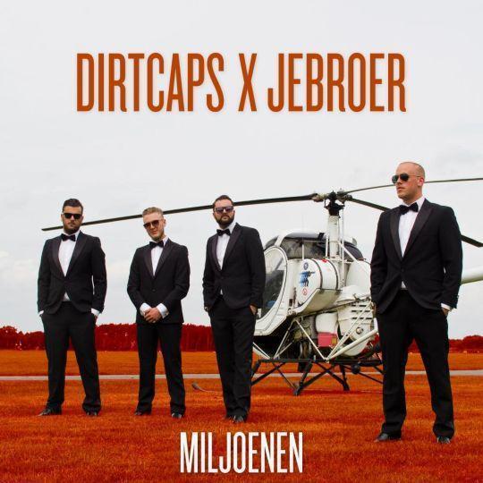 Coverafbeelding Miljoenen - Dirtcaps X Jebroer