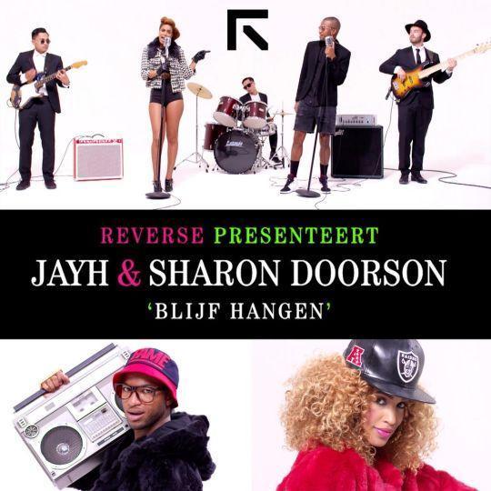 Coverafbeelding Blijf Hangen - Reverse Presenteert Jayh & Sharon Doorson