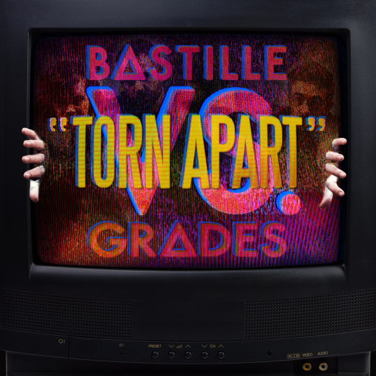 Coverafbeelding Torn Apart - Bastille Vs. Grades