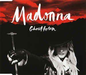 Coverafbeelding Ghosttown - Madonna