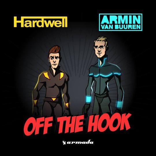 Coverafbeelding Off The Hook - Hardwell & Armin Van Buuren