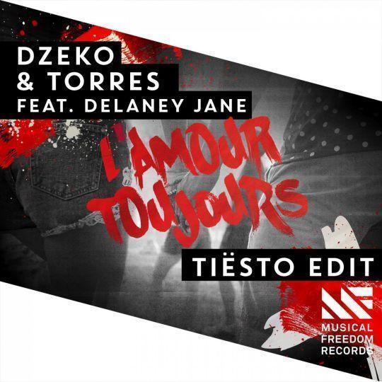 Coverafbeelding L'amour Toujours - Tiësto Edit - Dzeko & Torres Feat. Delaney Jane